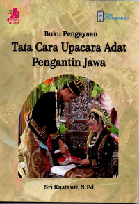 Tata Upacara Adat Pengantin Jawa