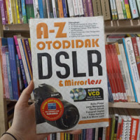 A-Z Otodidak DSLR & Mirrorless