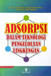 Adsorpsi Dalam Teknologi Pengelolaan Lingkungan