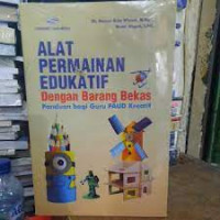 Alat Permainan Edukatif Dengan Barang Bekas