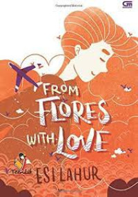 From Flores With Love