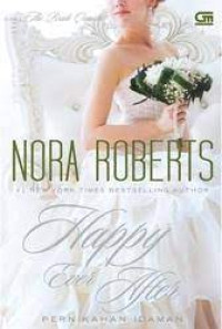 Happy ever after; Pernikahan idaman