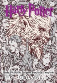 Harry Potter dan Pangeran Berdarah Campuran