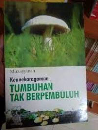 Keanekaragaman Tumbuhan Tak Berpembuluh
