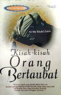 Kisah-Kisah Orang Bertaubat