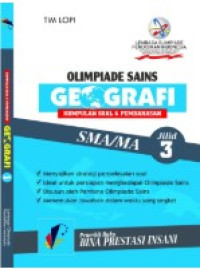 Kumpulan Soal dan Pembahasan OS Geografi Jilid 3