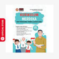 Kurikulum Merdeka Dan Paradigma Pembelajaran Baru