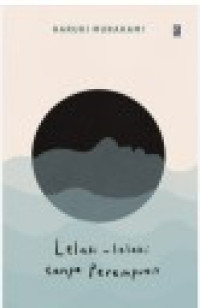 Lelaki - lelaki Tanpa Perempuan