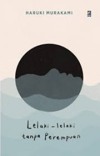 Lelaki-Lelaki Tanpa Perempuan