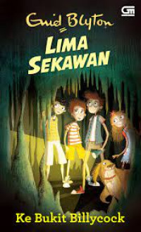 Lima Sekawan : Ke Bukit Billycock