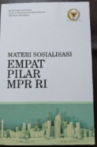 Materi Sosialisasi Empat Pilar MPR RI
