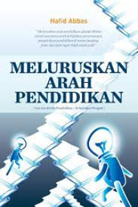Meluruskan Arah Pendidikan