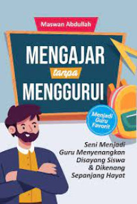 MENGAJAR TANPA MENGGURUI