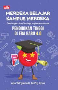 Merdeka Belajar Kampus Merdeka