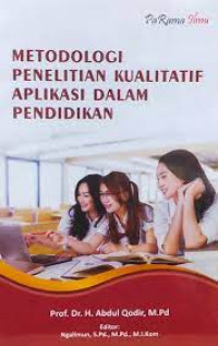 Metodologi Penelitian Kualitatif Aplikasi Dalam Pendidikan