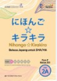 Nihongo Kirakira : Bahasa Jepang SMA Kelas XII