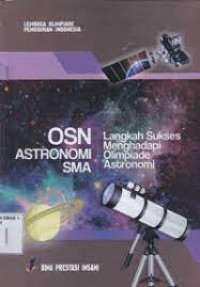 OSN Astronomi SMA : Langkah Sukses Menghadapi Olimpiade Astronomi