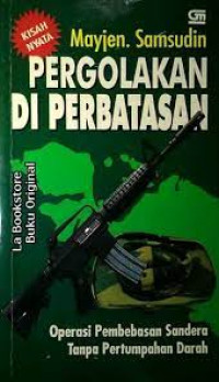 Pergolakan di Perbatasan