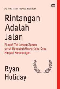 RINTANGAN ADALAH JALAN