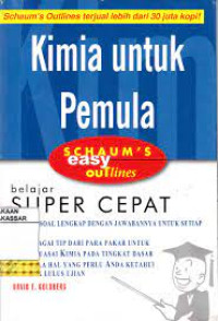 Schaum's Easy Outlines : Kimia Untuk Pemula