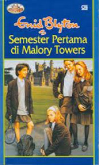 Semester pertama di malory towers