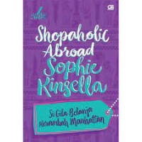 Shopaholic Abroad (Si Gila Belanja Merambah Manhattan))