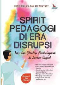 Spirit Pedagogi di Era Disrupsi