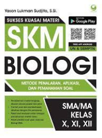 Sukses Kuasai Materi (SKM) Biologi SMA Kelas X, XI, XII