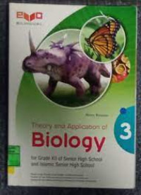 Theory and Aplplication of Biology 3 for Grade XII Senior High School